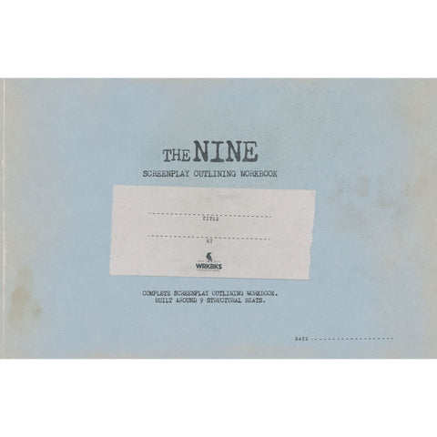 The Nine – Screenplay Outlining Workbook – Complete screenplay notes based around 9 structural beats